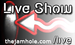 The Jamhole Live Shows The Jamhole comedy podcast