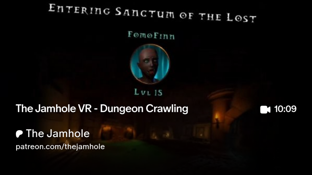 Narrated Dungeon VR Experience