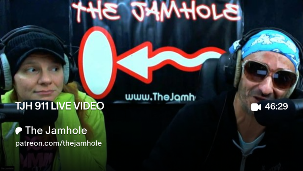 The Jamhole Ep 911 Live Video