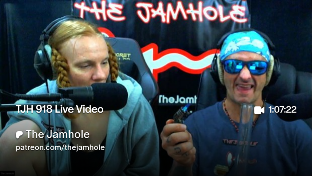 The Jamhole Ep 918 Live Video on Patronus