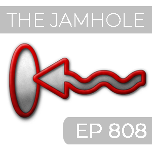 The Jamhole Ep 808