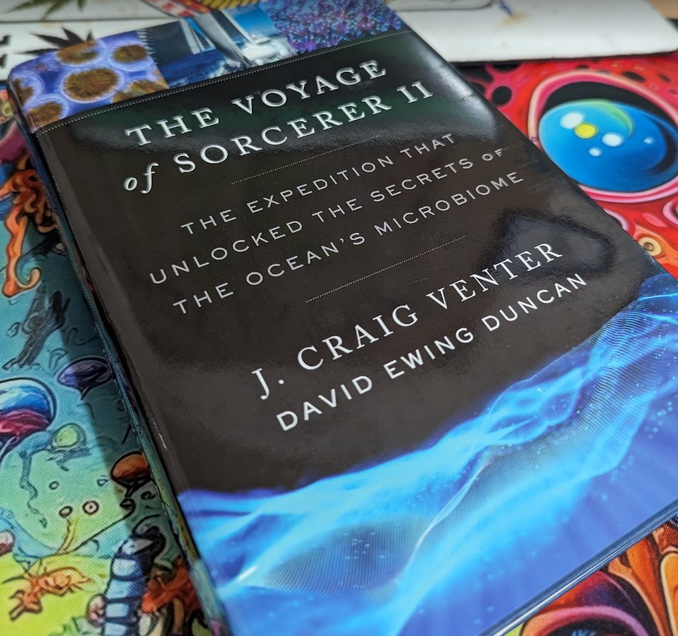 The Voyage of Sorcerer II by J. Craig Venter & David Ewing Duncan